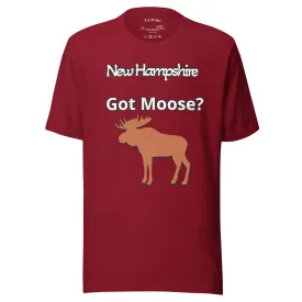 New Hampshire Got Moose Unisex t-shirt
